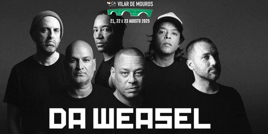 Da Weasel são banda cabeça de cartaz no festival Vilar de Mouros 2025